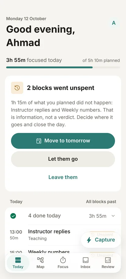 Today in the evening: “2 blocks went unspent”, with “Move to tomorrow” and “Let them go”